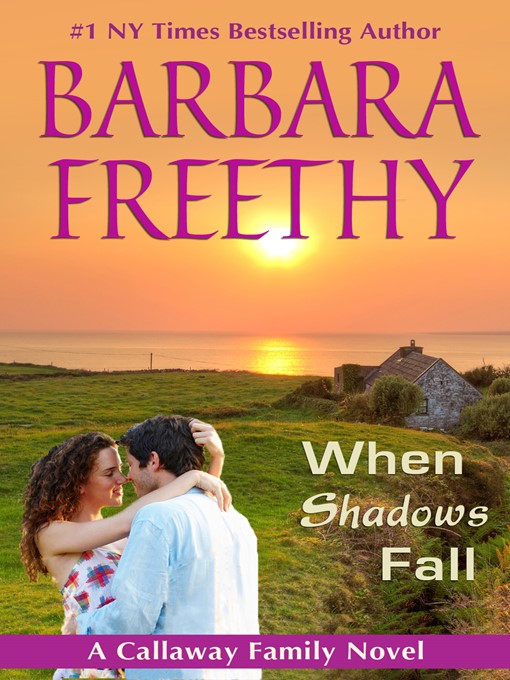 Title details for When Shadows Fall by Barbara Freethy - Available